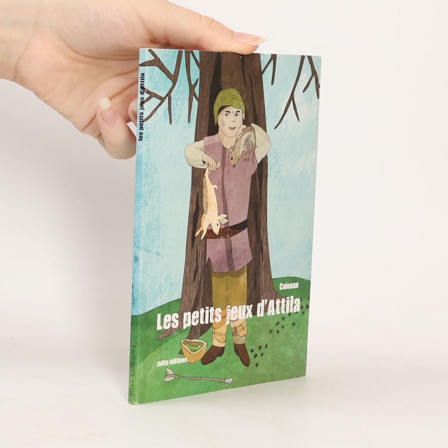 Calouan Les petits jeux d'Attila
