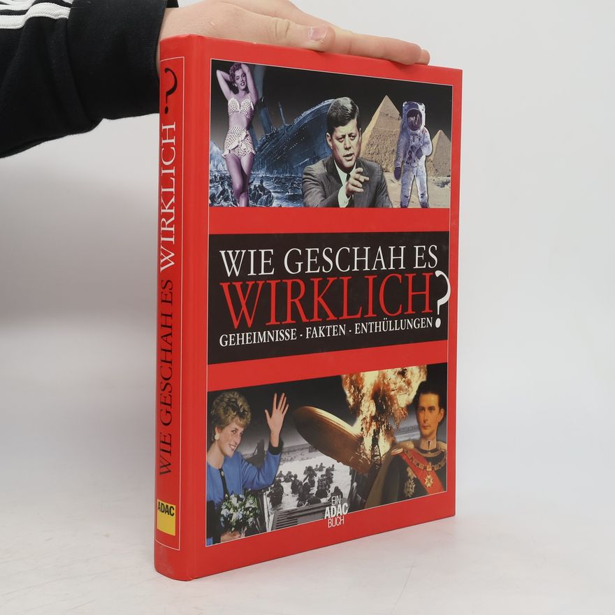 Autorenkollektiv Wie geschah es wirklich?