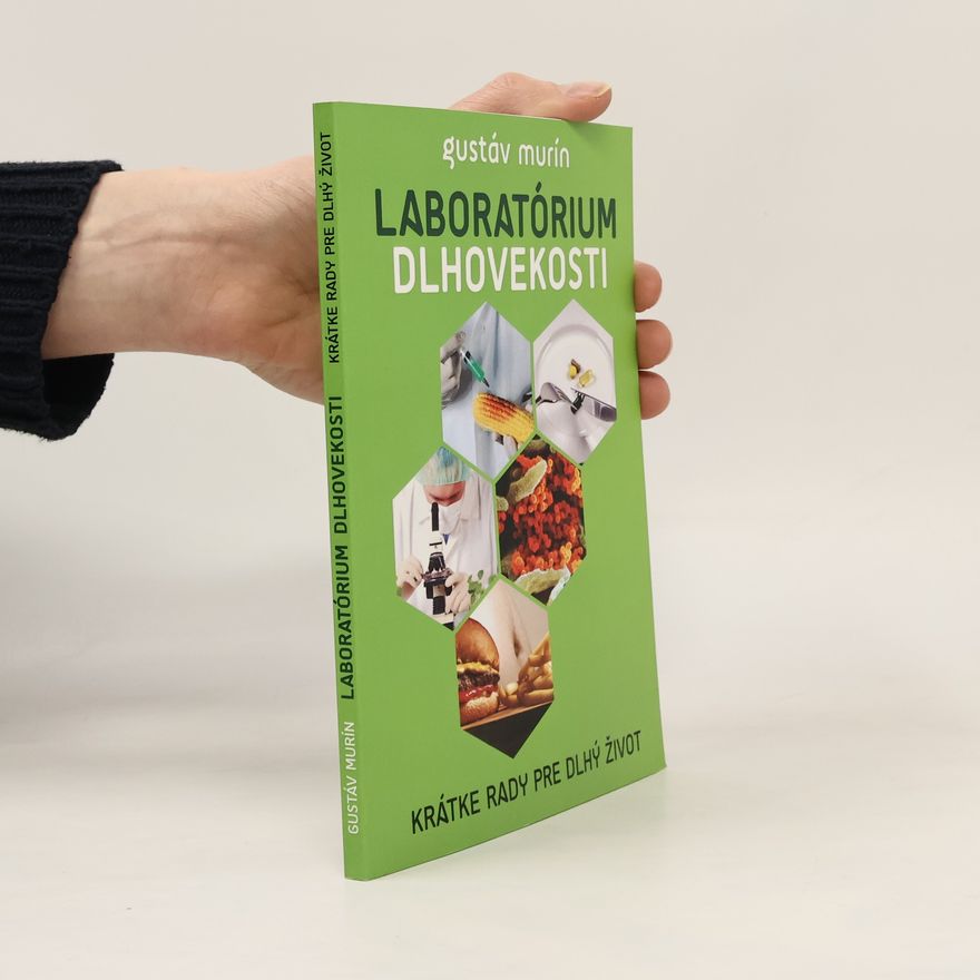 Gustáv Murín Laboratórium dlhovekosti