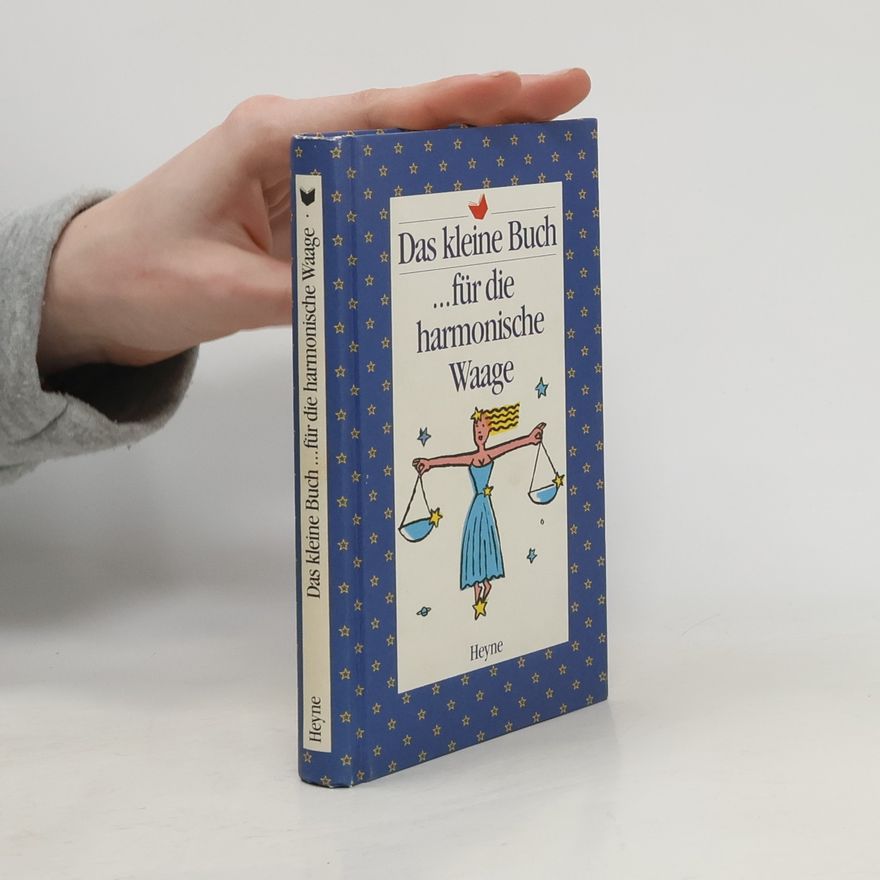 Autorenkollektiv Das kleine Buch ... für die harmonische Waage