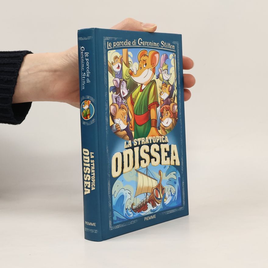 Elisabetta Dami Le parodie di Geronimo Stilton: La stratopica Odissea