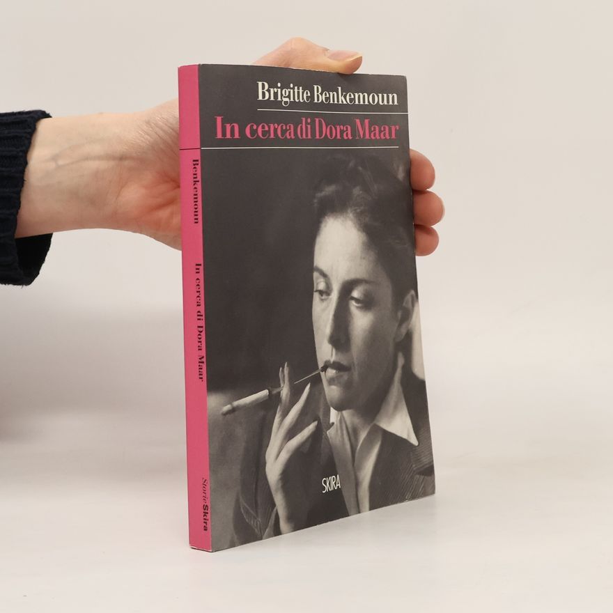 Brigitte Benkemoun In cerca di Dora Maar