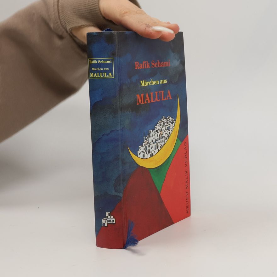 Rafik Schami Märchen aus Malula