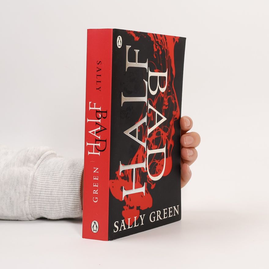 Sally Green Half Bad