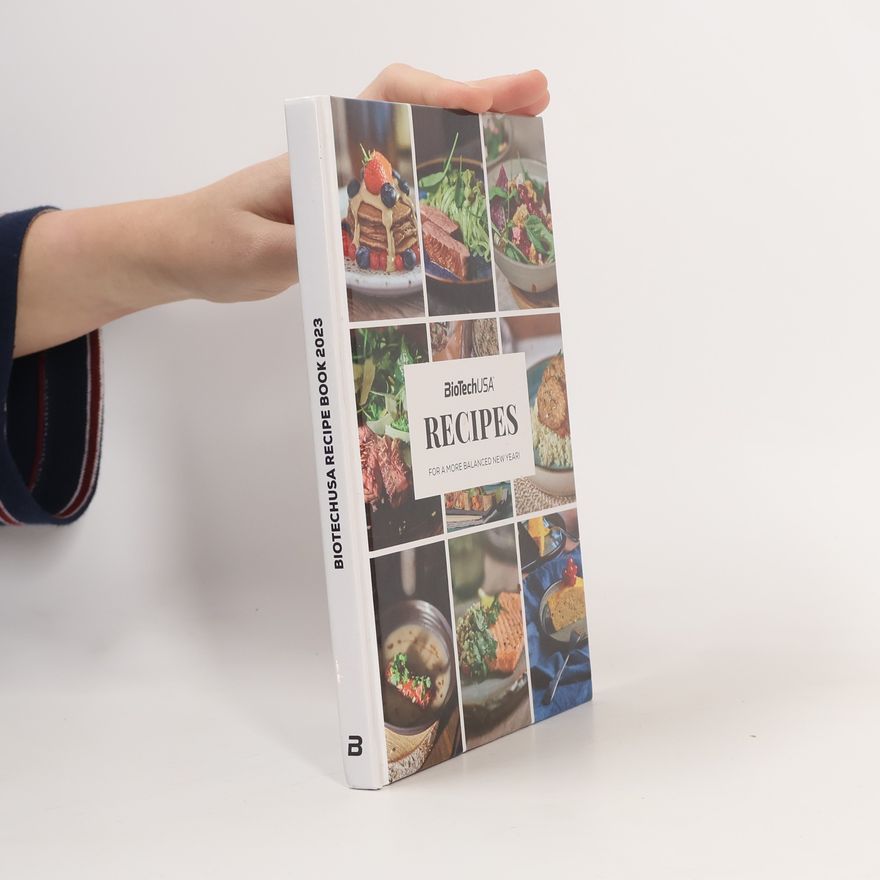 AA.VV. Biotech recipe book 2023. Recipes for a more balanced New Year!