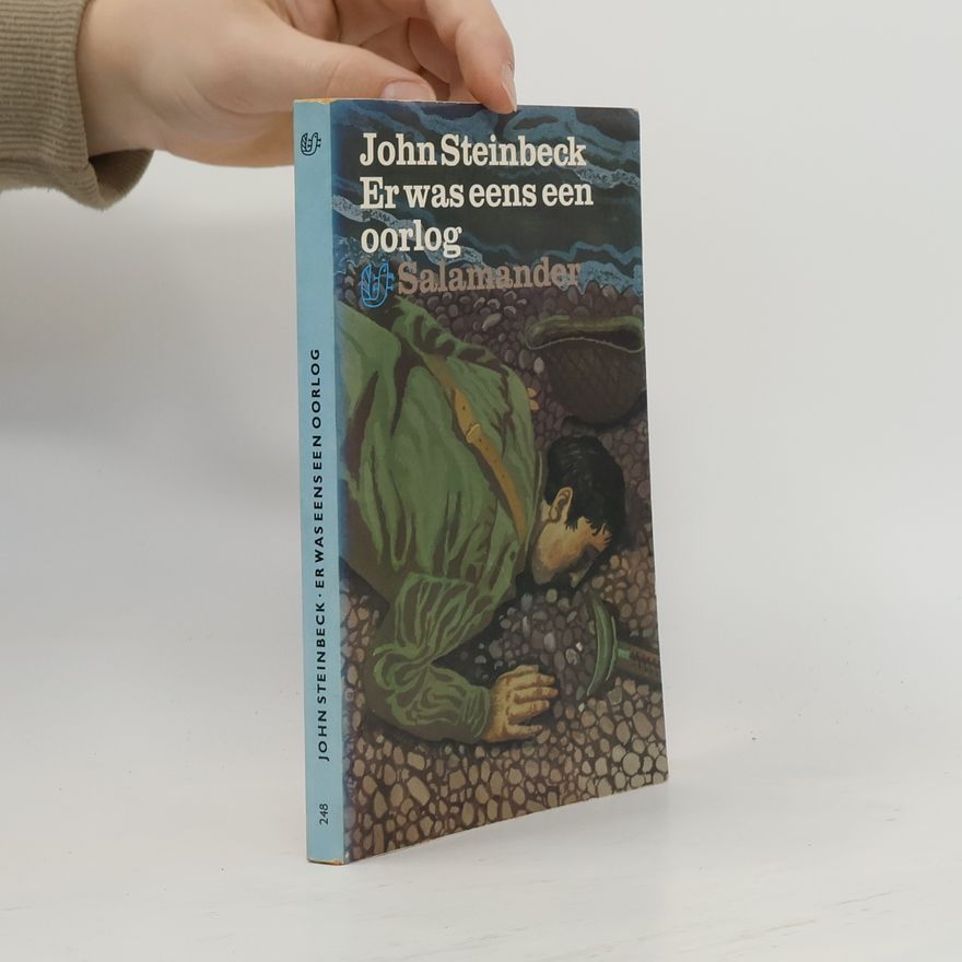 John Steinbeck Er was eens een oorlog