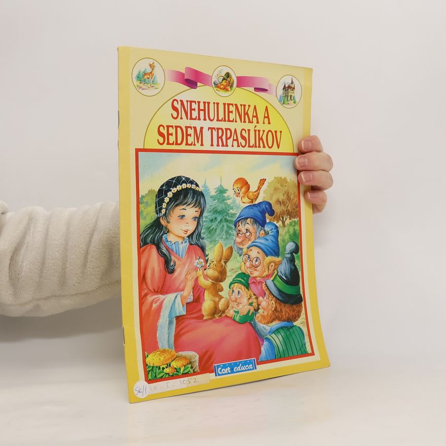 Various authors Snehulienka a sedem trpaslíkov