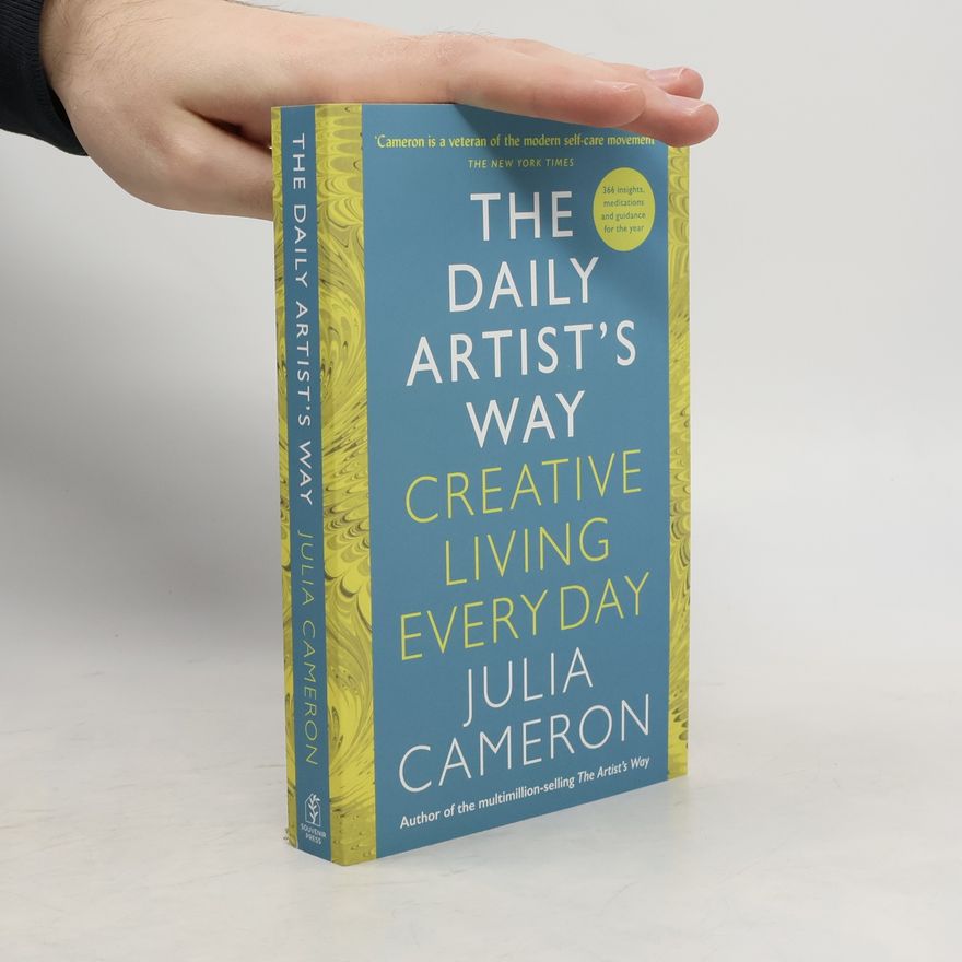 Julia Cameron The Daily Artist's Way
