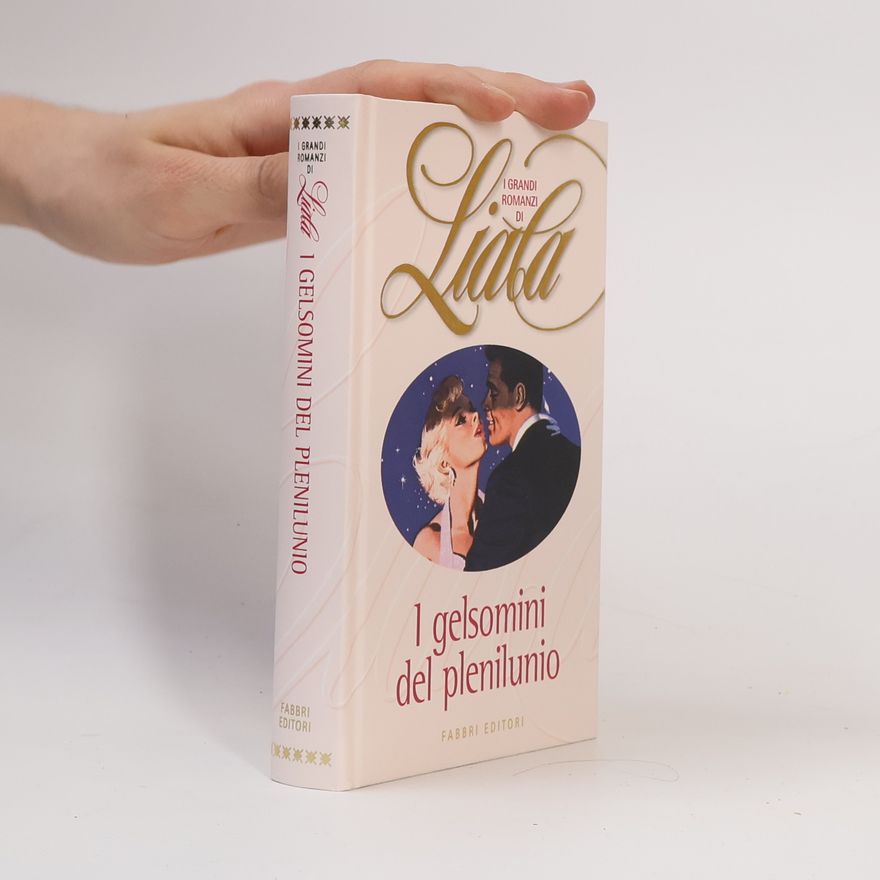 Liala I gelsomini del plenilunio
