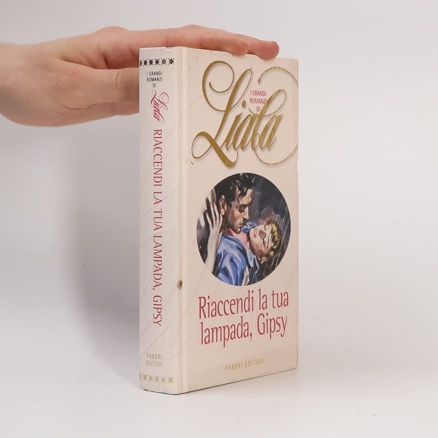 Liala Riaccendi la tua lampada, Gipsy