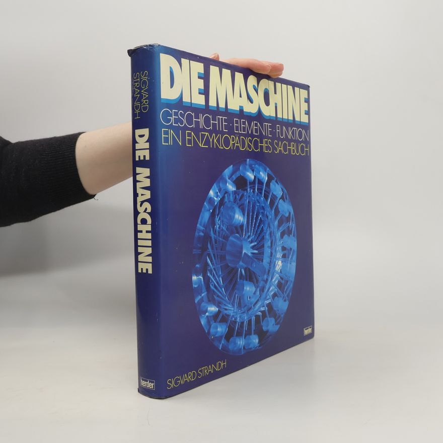 Sigvard Strandh Die Maschine