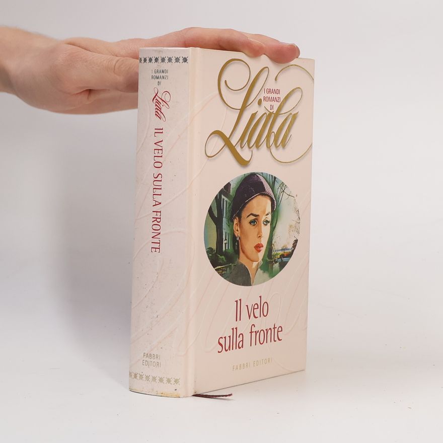 Liala Il velo sulla fronte