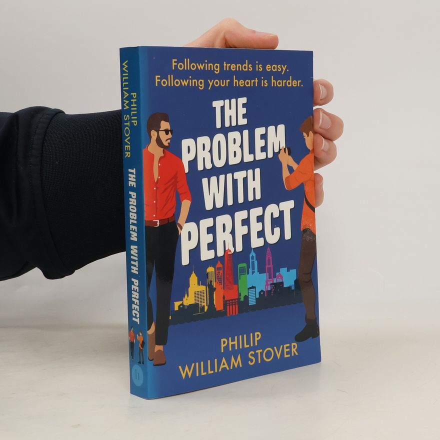 Philip William Stover The Problem With Perfect