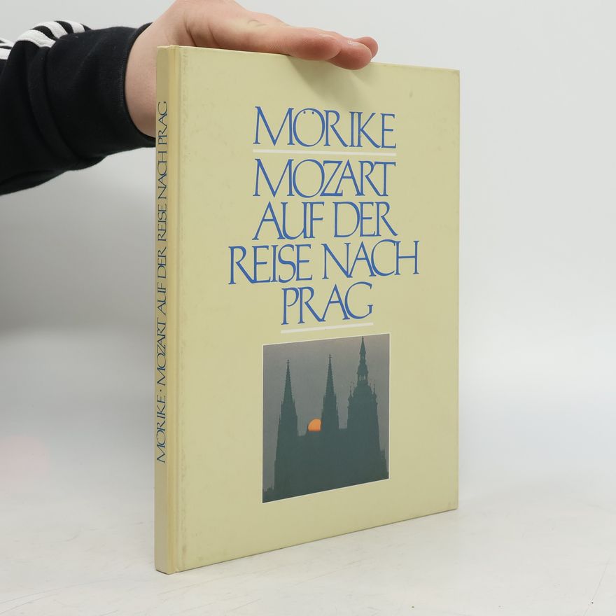 Eduard Mörike Mozart auf der Reise nach Prag