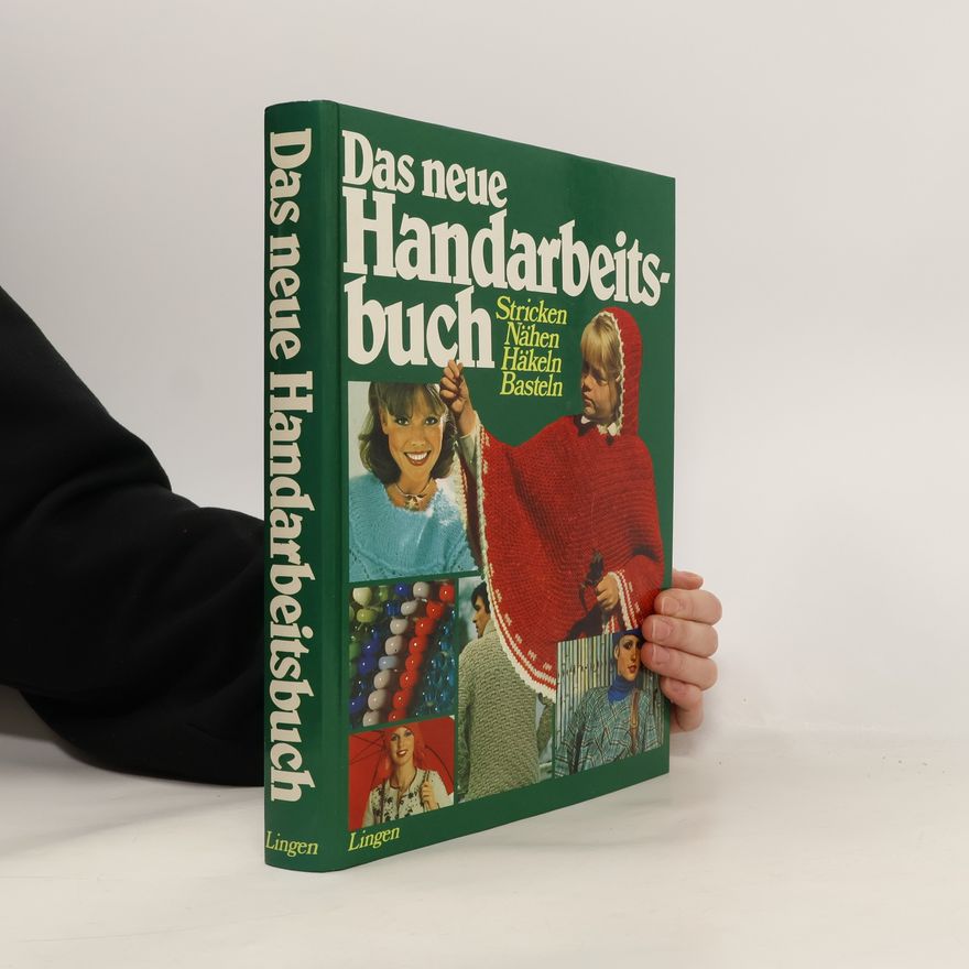 Autorenkollektiv Das neue Handarbeitsbuch