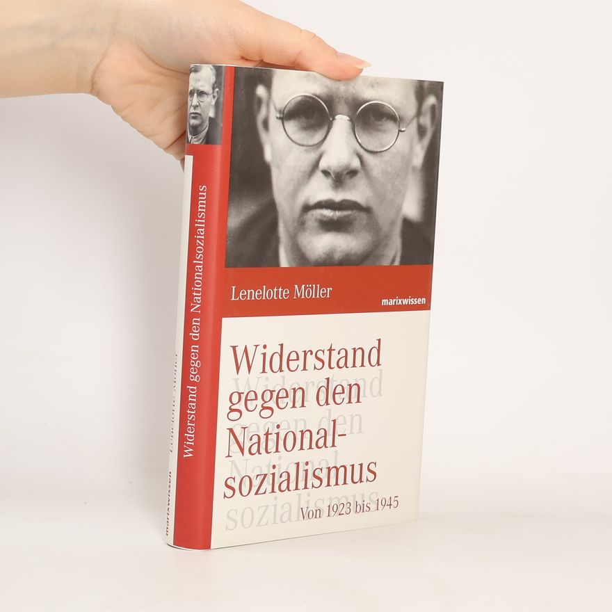 Lenelotte Möller Widerstand gegen den Nationalsozialismus