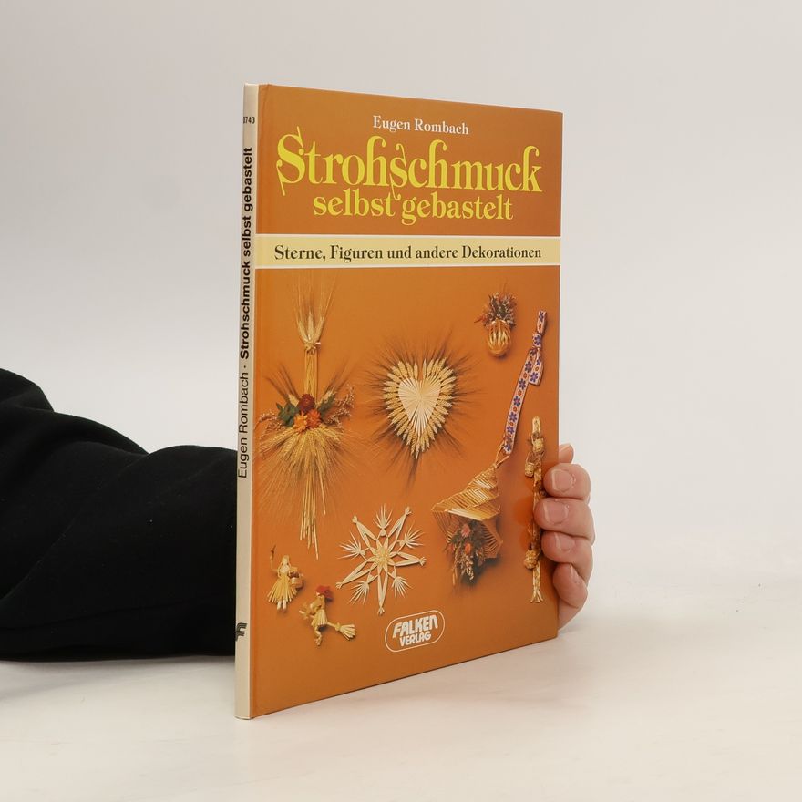 Eugen Rombach Strohschmuck selbstgebastelt