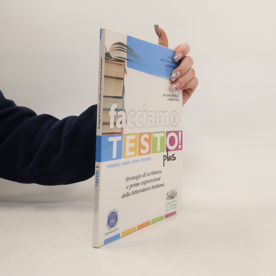 Amelia Stancanelli Facciamo testo! Narrativa. Saggistica. Testi non letterari. Strategie di scrittura. Con espansione online. Per le scuole superiori. Con prove INVALSI e OCSE-PISA