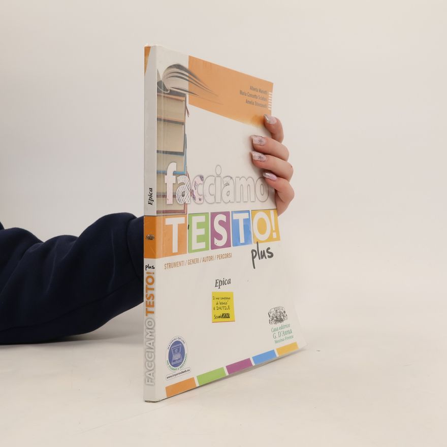Maria Concetta Scialand Facciamo testo! Epica. Con espansione online. Per le Scuole superiori