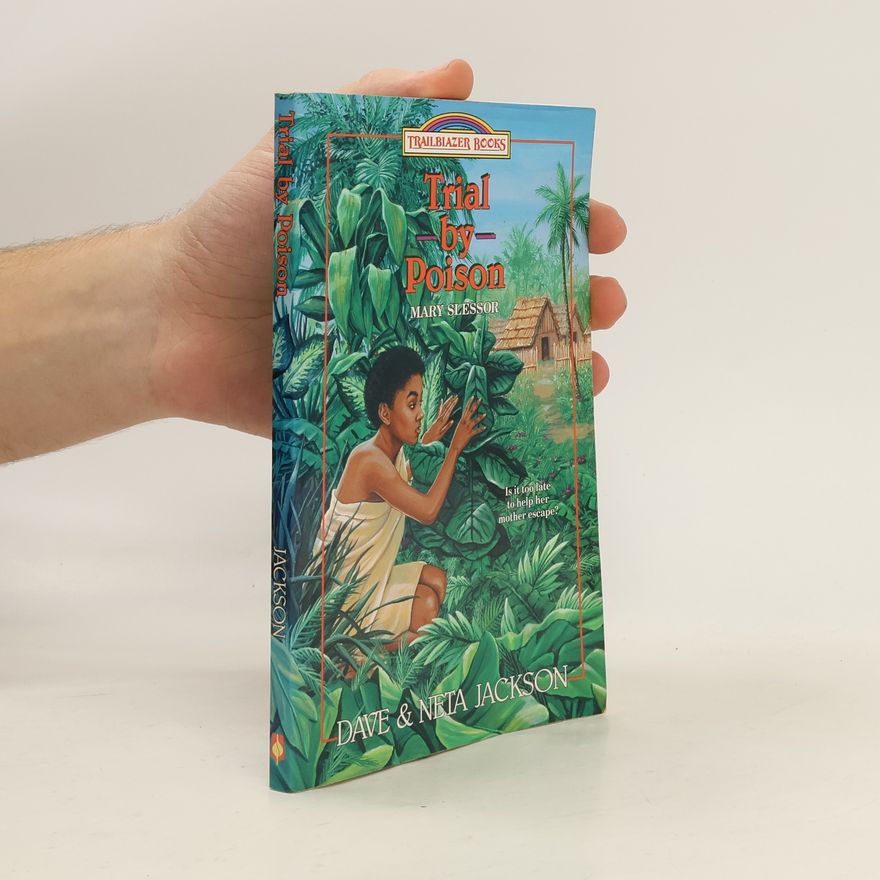 Neta Jackson Trailblazer Books: Trial by Poison