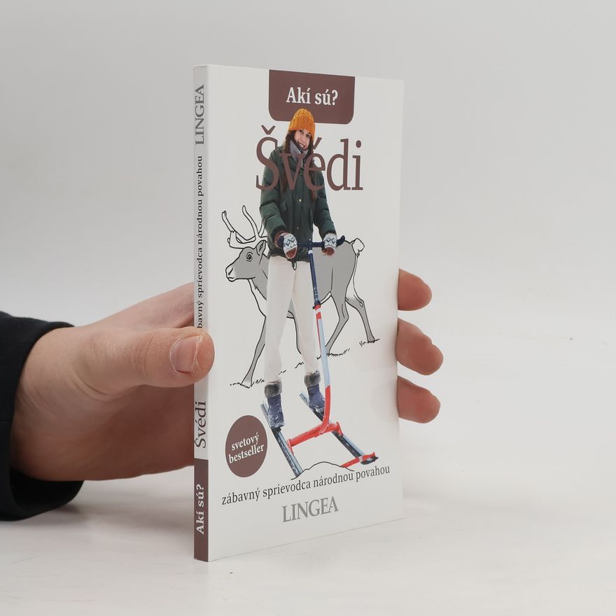Peter Berlin Akí sú?: Švédi
