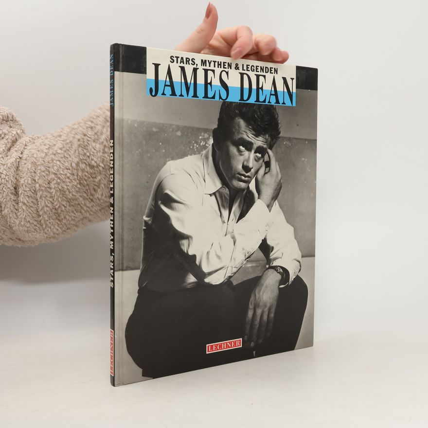 Autorenkollektiv Stars, Mythen & Legenden. James Dean