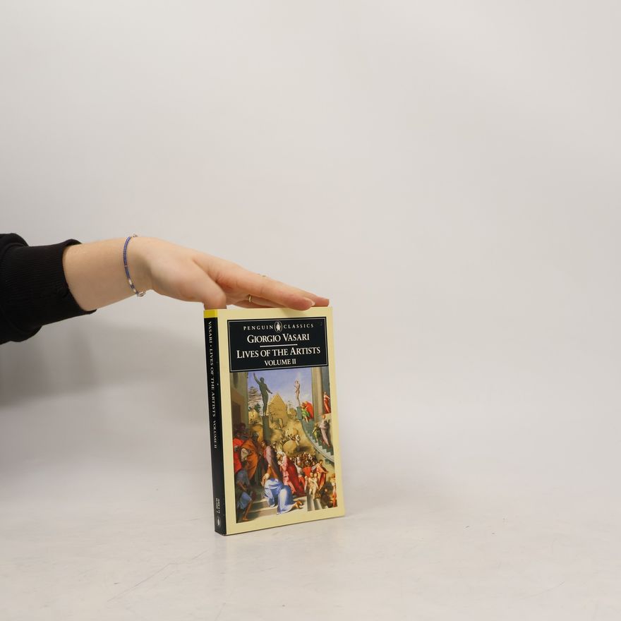 Giorgio Vasari Lives of the Artists