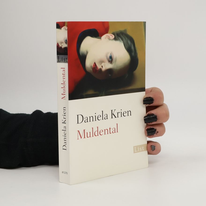 Daniela Krien Muldental