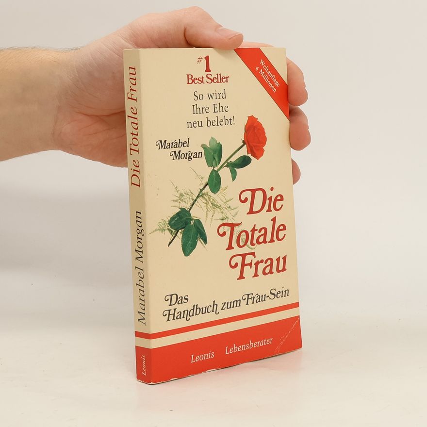 Marabel Morgan Die Totale Frau
