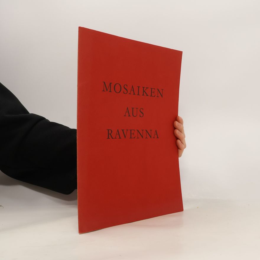 Various authors Mosaiken aus Ravenna