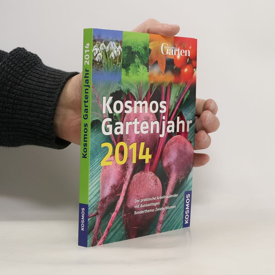 Collectif d'auteurs Kosmos Gartenjahr 2014