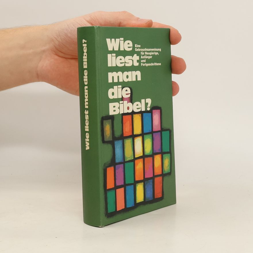 Various authors Wie liest man die Bibel?
