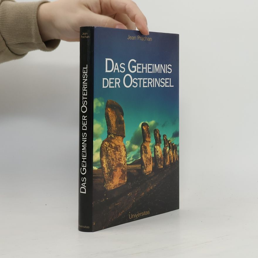 Jean Prachan Das Geheimnis der Osterinsel