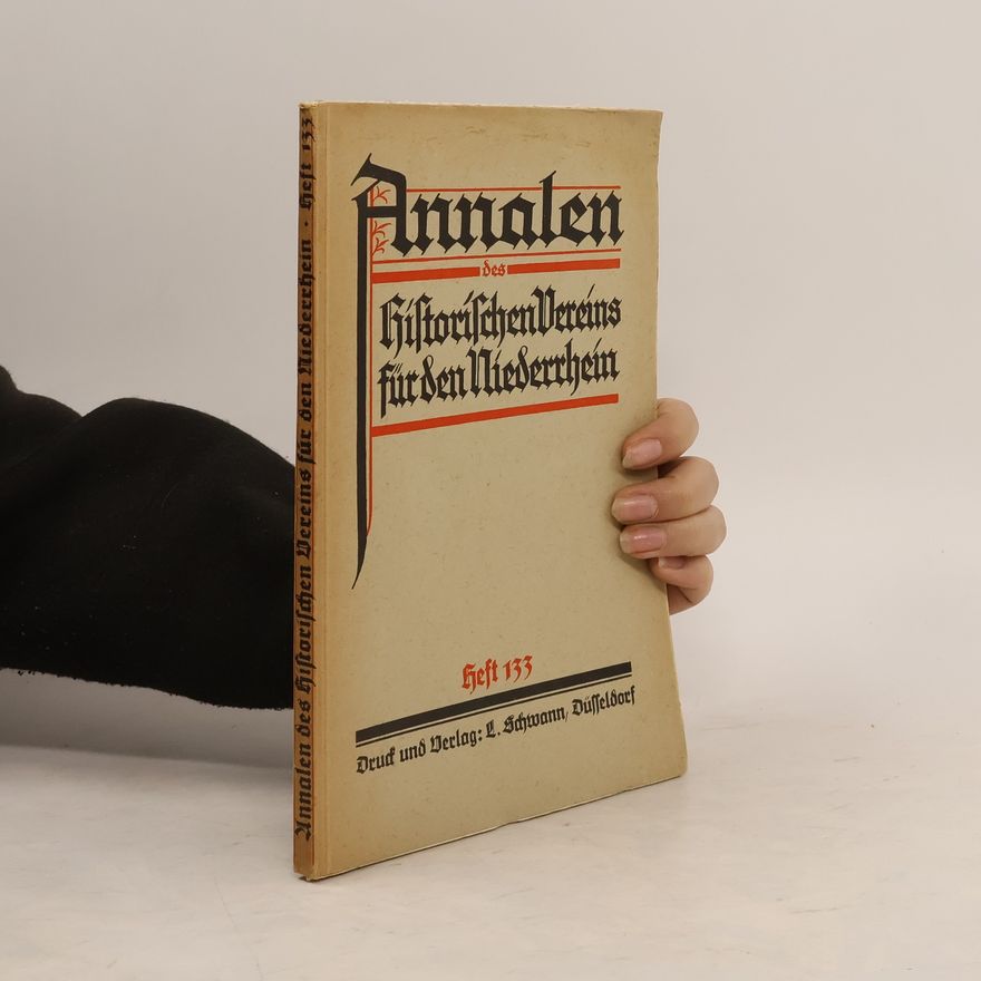 Autorenkollektiv Annalen des Historischen Vereins für den Niederrhein 133