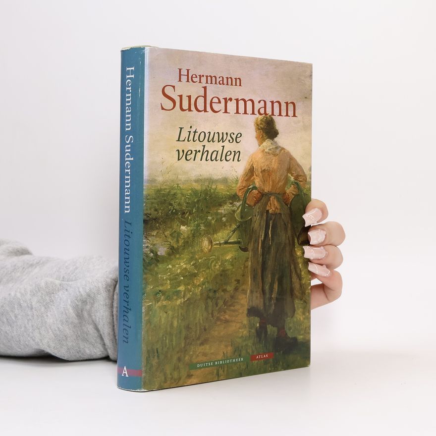 Hermann Sudermann Litouwse verhalen
