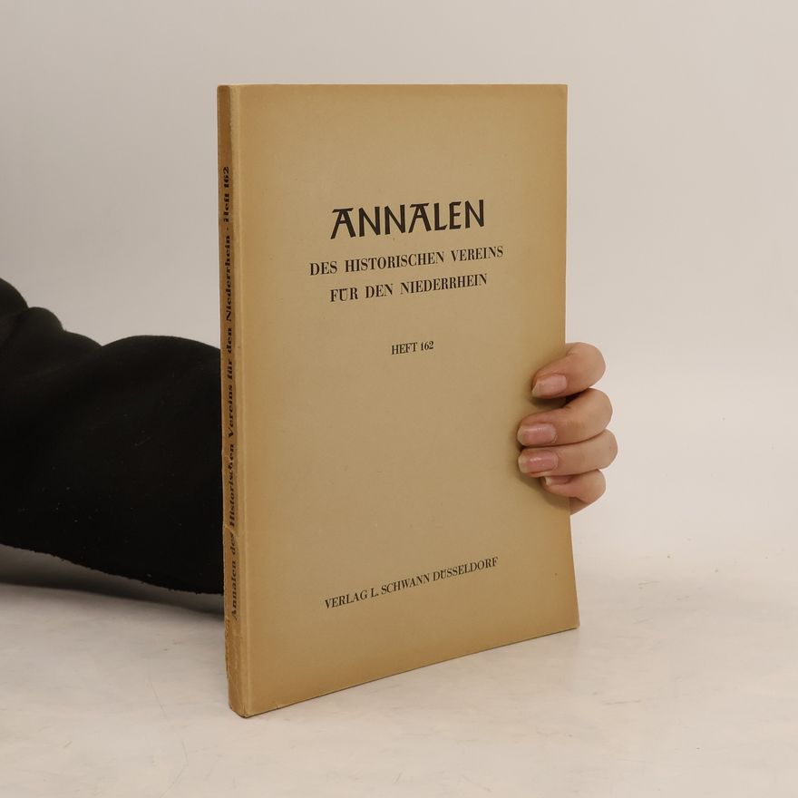 Collectif d'auteurs Annalen des Historischen Vereins für den Niederrhein