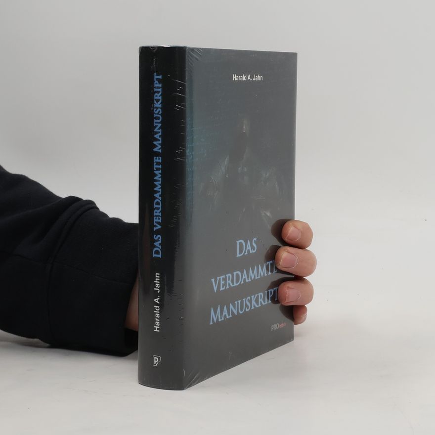 Harald A. Jahn Das verdammte Manuskript
