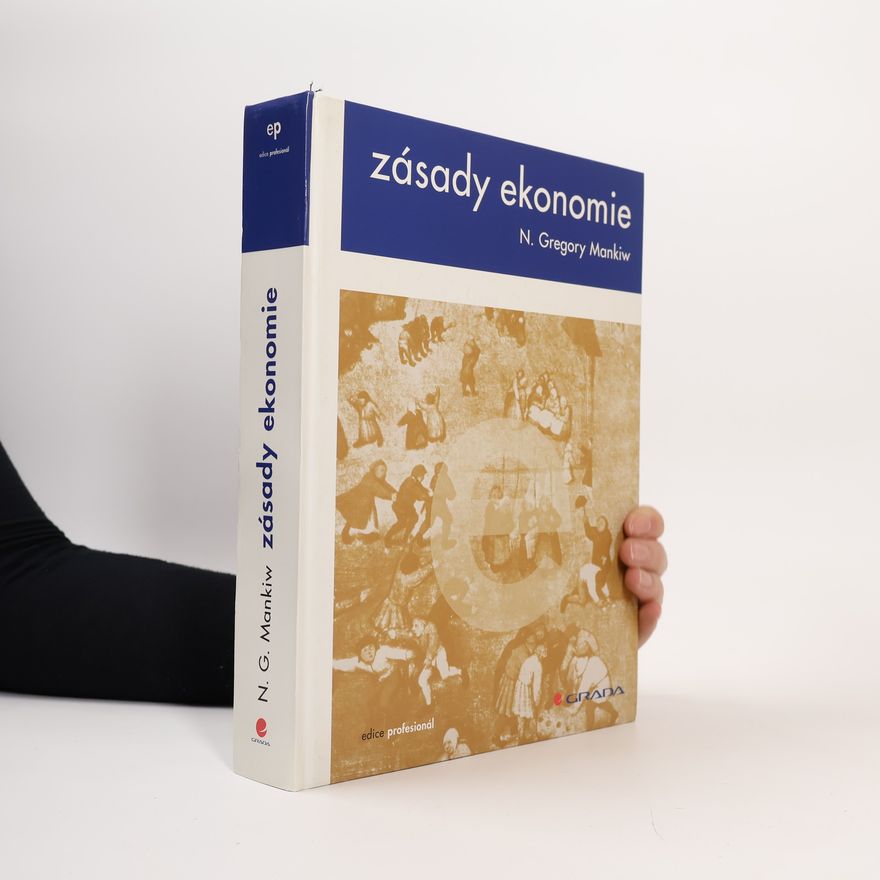 Gregory Mankiw Zásady ekonomie