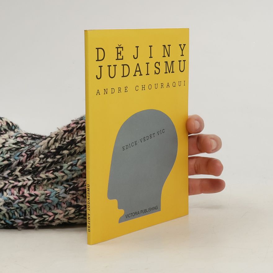 André Chouraqui Dějiny judaismu