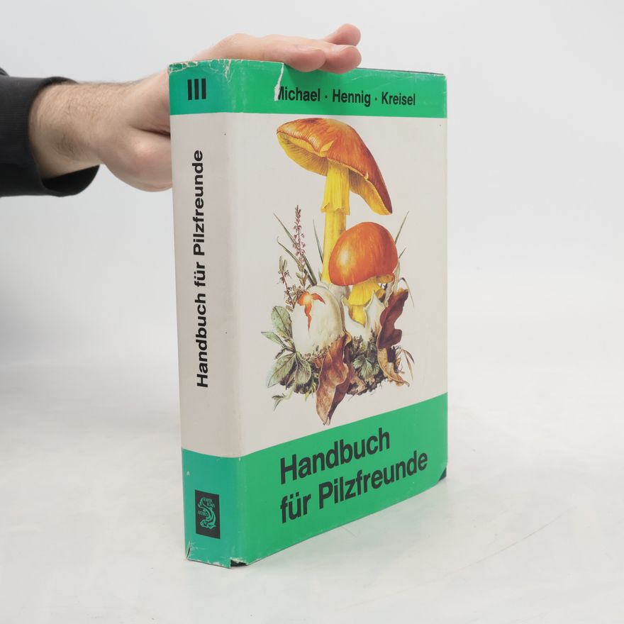 Bruno Hennig Handbuch für Pilzfreunde