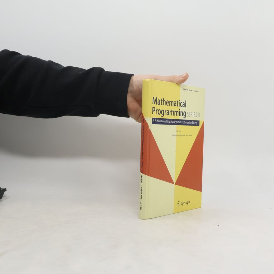 Various authors Mathematical Programming Series B. Volume 134