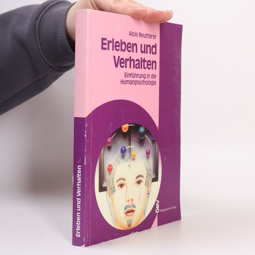 Alois Reutterer Erleben und Verhalten