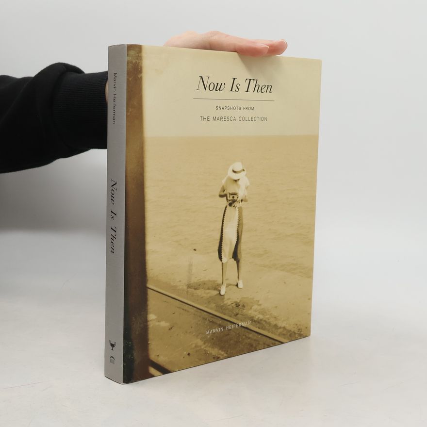 N.M. West The Maresca Collection: Now Is Then