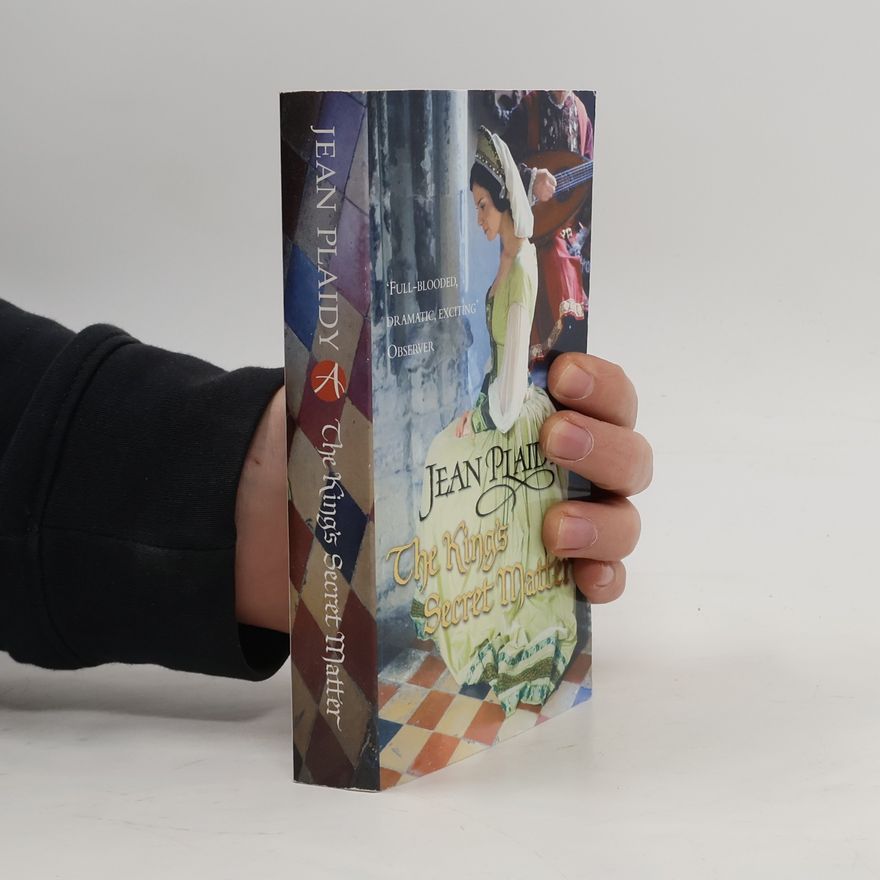 Jean Plaidy The King's Secret Matter