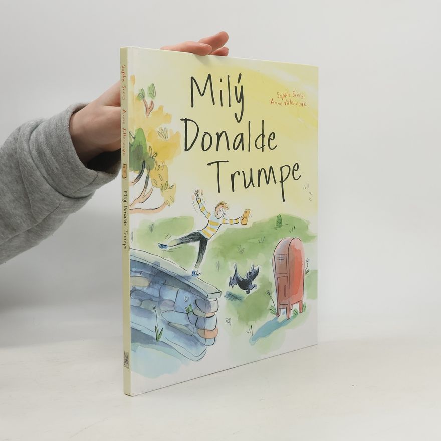 Andrea Cániková Milý Donalde Trumpe