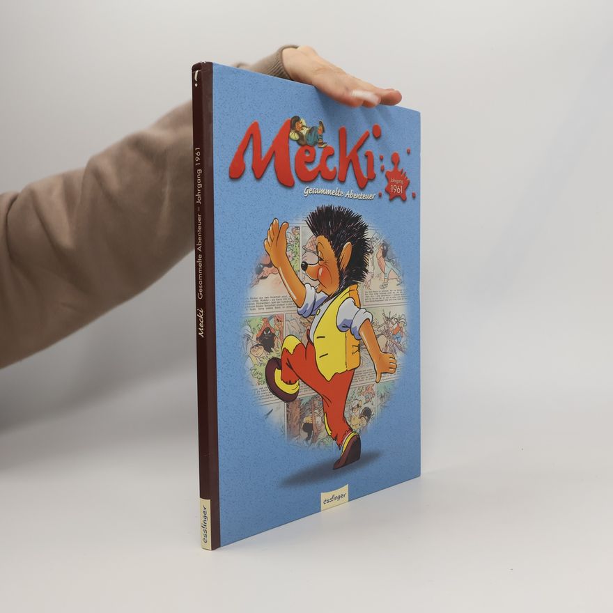 Kolektiv autorů Mecki - Gesammelte Abenteuer - Jahrgang 1961