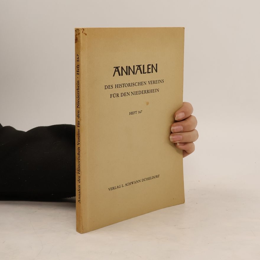 Autorenkollektiv Annalen des Historischen Vereins für den Niederrhein