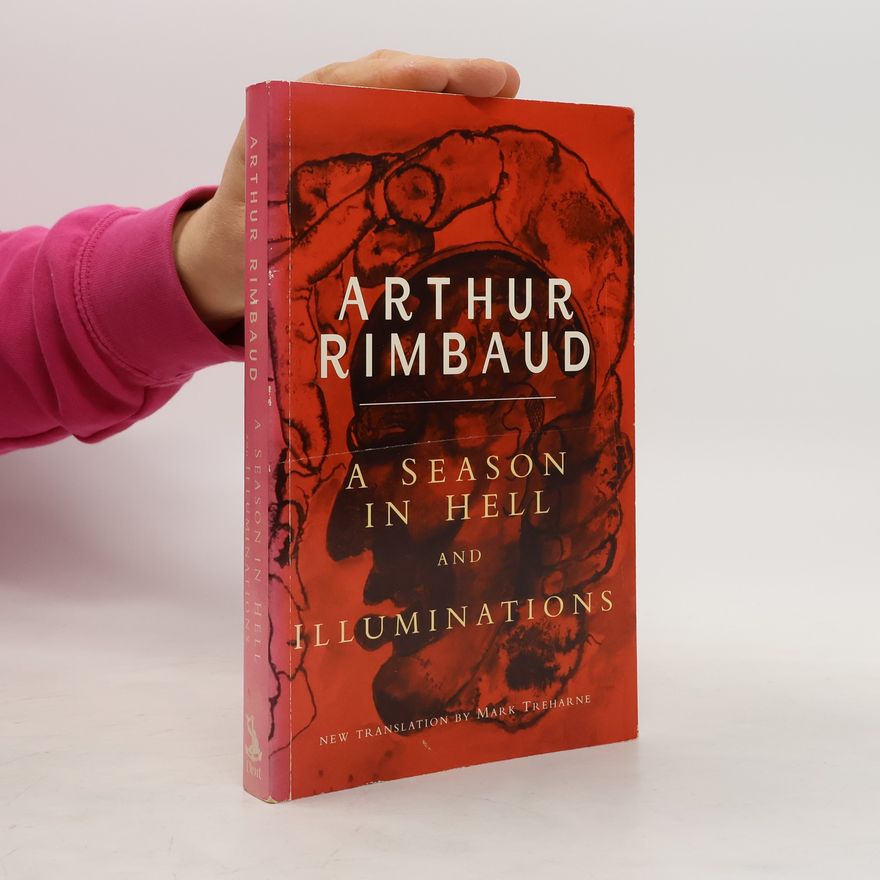 Arthur Rimbaud A Season in Hell