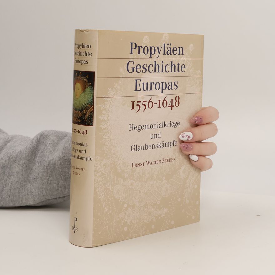 Ernst Wahle Hegemonialkriege und Glaubenskämpfe