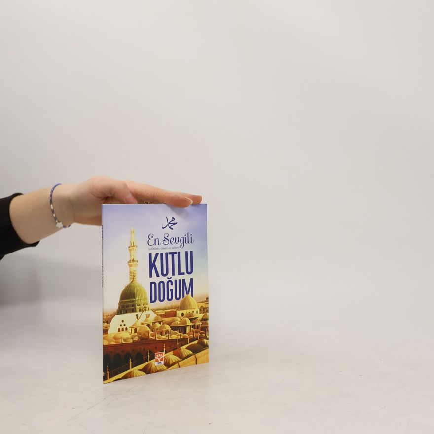 Auteurscollectief En Sevgili - 2014: Kutlu Doğum Dergisi